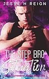The Step Bro Situation by Jesse H. Reign