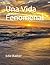 Una Vida Fenomenal by Edie Bakker