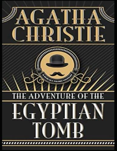 The Adventure of the Egyptian Tomb