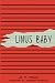 Linus Baby by Jā.  R. Macki
