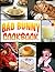 Bad Bunny Cookbook: The Boo...