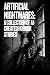Artificial Nightmares by The Archivist