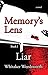 Memory's Lens: Liar