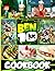 Ben 10 Cookbook: Recipes Fo...