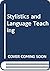 Stylistics and Language Teaching