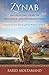 Zynab: The inspirational Journey of an Afghan Girl Guided by Rumi's Wisdom. Based on true events.