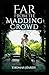 Far from the Madding Crowd-Thomas Hardy Original Edition(Annotated)