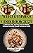 WEED GUMMIES COOKBOOK 2023  by Michael Meehan