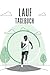 Lauf Tagebuch: Trainingstag...