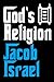 GOD'S RELIGION