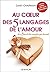 Au cœur des 5 langages de l'amour (French Edition)