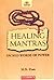 Healing Mantras by M.N. Dutt