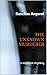 THE UNKNOWN MURDERER: The suspense Mystery Story with full of twists and turns