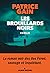 Les Brouillards noirs