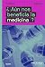 ¿Aún nos beneficia la medic...