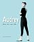 Audrey: Una vita, uno stile