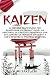 Kaizen: Il metodo giappones...