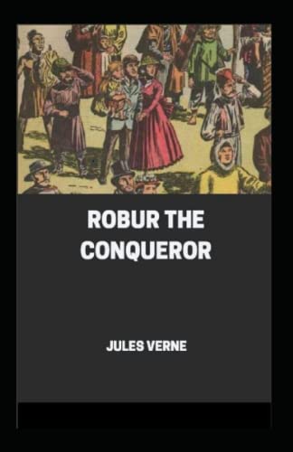 Robur the Conqueror