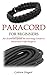 PARACORD FOR BEGINNERS by Coleen linger