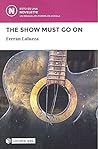 The show must go on