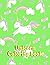 Unicorn Coloring book: A Fu...