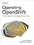 Operating OpenShift: An SRE...