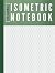 Isometric Notebook: Uncompl...