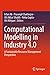 Computational Modelling in Industry 4.0: A Sustainable Resource Management Perspective