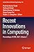 Recent Innovations in Computing: Proceedings of ICRIC 2021, Volume 1 (Lecture Notes in Electrical Engineering, 832)