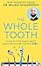 The Whole Tooth: Stories from The Singing Dentist guaranteed to make your smile better