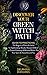 Discover Your Green Witch P...