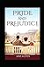 Pride and Prejudice:a classics illustrated edition