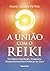União com o reiki (A)