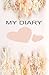 My Diary
