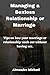 MANAGING SEXLESS MARRIAGE OR RELATIONSHIP by Alexander Michael