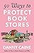 50 Ways to Protect Bookstores by Danny Caine