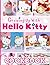 Growing Up With Hello Kitty...
