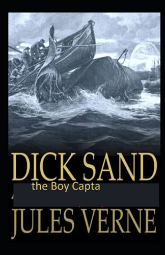 Dick Sands the Boy Captain: