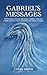 Gabriel’s Messages by Cyndi Smith