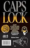 CAPS LOCK: How Ca...