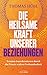Die heilsame Kraft unserer Beziehungen: Trauma transformieren durch die Praxis wahrer Verbundenheit (German Edition)