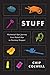 Stuff: Humanity's Epic Journey from Naked Ape to Nonstop Shopper