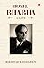 Homi J Bhabha a Life by Bakhtiar K. Dadabhoy