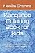 Kangaroo Coloring Book for Kids by Monika  Sharma