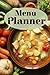 Menu Planner (Menu Planning Made Easy-Rustic Soup Cover Design)
