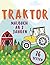 Traktor Malbuch Ab 2 Jahren...