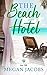 The Beach Hotel Book 5