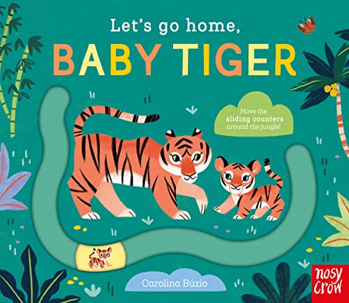 Let's Go Home, Baby Tiger (Board Book)
