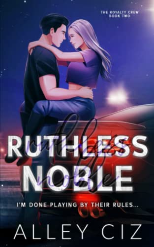 Ruthless Noble: Illustrated Special Edition (Paperback)