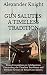 Gun Salutes: A Timeless Tra...